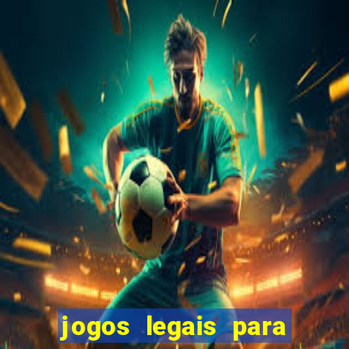 jogos legais para ganhar dinheiro